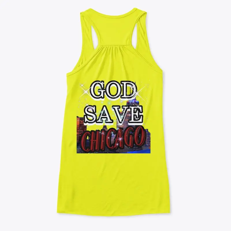 GOD SAVE CHICAGO!