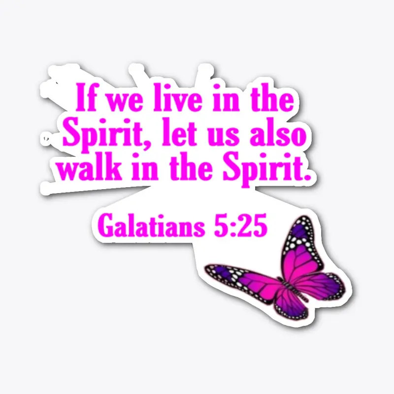 WALK IN THE SPIRIT